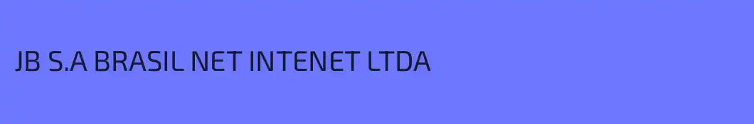JB S.A BRASIL NET INTENET LTDA
